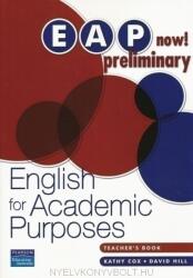 EAP Now! Preliminary Teacher's Book - Kathy Cox, David Hill (ISBN: 9780733978081)