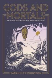 Gods and Mortals (ISBN: 9780691199207)