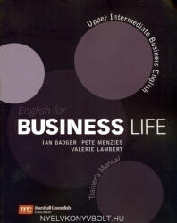 Ian Badger, Pete Menzies, Valerie Lambert: English for Business Life Upper Intermediate Trainer's Manual (ISBN: 9780462007694)