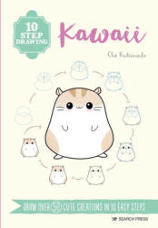 10 Step Drawing: Kawaii: Draw Over 50 Cute Creations in 10 Easy Steps (ISBN: 9781800921177)