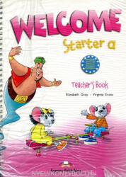 Welcome Starter A Teacher's Book With Posters (ISBN: 9781845585037)
