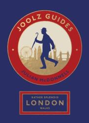 Rather Splendid London Walks (ISBN: 9781787139602)