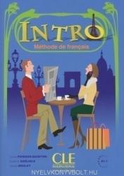 Intro Méthode de Francais Livre avec CD Audio, Corrigés et Transcriptions (ISBN: 9782090386004)