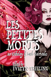 Les Petites Morts - S. T. Gibson, Evelyn Freeling (ISBN: 9781739611682)