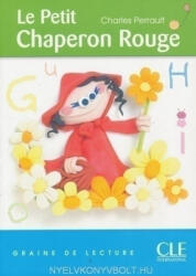 Charles Perrault: Charles Perrault: Le Petit Chaperon Rouge - Graine de Lecture niveau 1 (ISBN: 9782090316643)
