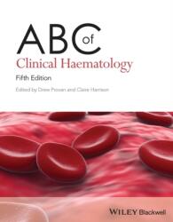 ABC of Clinical Haematology, 5th Edition (ISBN: 9781119890744)