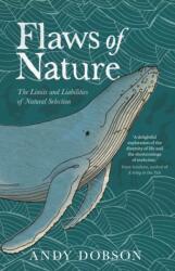 Flaws of Nature - Andy Dobson (ISBN: 9781803990170)
