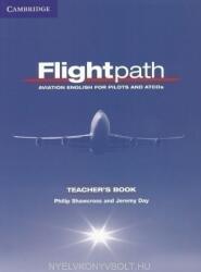 Flightpath Teacher's Book: Aviation English for Pilots and Atcos (ISBN: 9780521178709)