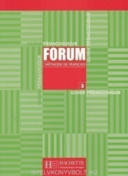 Patrick Guédon: Forum - Méthode de francais 3 Guide pédagogique (ISBN: 9782011551832)