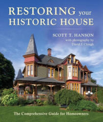 Restoring Your Historic House - David Clough (ISBN: 9781684751167)