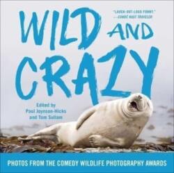 Wild and Crazy (ISBN: 9781668024577)