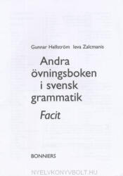 Gunnar Hellström, Ieva Zalcmanis: Andra övningsboken i svensk grammatik Facit (ISBN: 9789162214937)