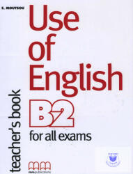 Use of English B2 for all exams Teacher's book - E. Moutsoupoulos (ISBN: 9789604439294)