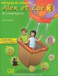 Alex Et Zoé 3. Livre (ISBN: 9782090383362)