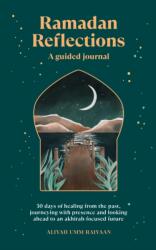Ramadan Reflections (ISBN: 9781846047633)