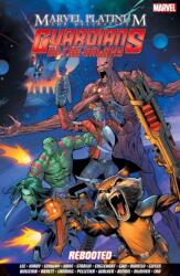 Marvel Platinum: The Definitive Guardians of the Galaxy Reboot (ISBN: 9781804910863)
