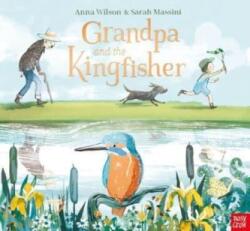 Grandpa and the Kingfisher (ISBN: 9781839942105)