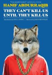 They Can't Kill Us Until They Kill Us: Expanded Edition (ISBN: 9781953387448)