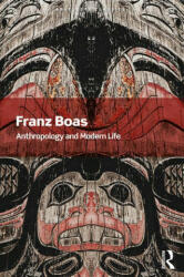 Anthropology and Modern Life - Franz Boas (ISBN: 9780367679910)