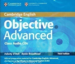 Felicity O'Dell, Annie Broadhead: Objective Advanced 3rd Edition Class Audio CDs (ISBN: 9780521181754)