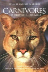 Carnivores of British Columbia - Alison M. Beal (ISBN: 9780772658692)