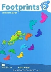 Carol Read: Footprints 2 Teacher's Book (ISBN: 9780230012028)