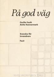 Pa god väg Facit - Svenska för invandrare (ISBN: 9789174343571)