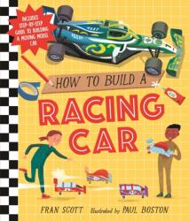 How to Build a Racing Car (ISBN: 9781406390254)