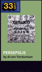 Iannis Xenakis's Persepolis (ISBN: 9781501381508)