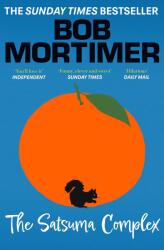 The Satsuma Complex (ISBN: 9781398521230)
