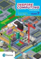 Inspire Computing International, Manual pentru elevi, clasa a 7-a (ISBN: 9781292404271)