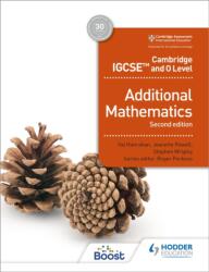 Cambridge IGCSE and O Level Additional Mathematics Second edition (ISBN: 9781398373952)
