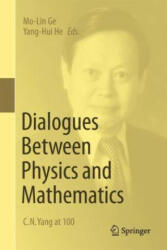 Dialogues Between Physics and Mathematics - Mo-Lin Ge, Yang-Hui He (ISBN: 9783031175220)