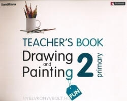 Primary Drawing and Painting Fun 2 Teacher's Book with Class CD (ISBN: 9788429482201)