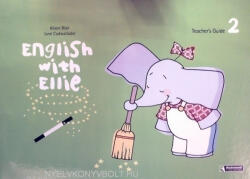 Alison Blair, Jane Cadwallader: English with Ellie 2 Teacher's Guide Pack (ISBN: 9788466819015)