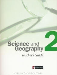 Gema Mendez Díaz, Isabel Jiménez, José Jiménez: Science and Geography 2 Teacher's Gudie (ISBN: 9786076000526)