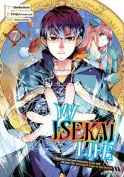 My Isekai Life 07: I Gained A Second Character Class And Became The Strongest Sage In The World! (ISBN: 9781646091034)
