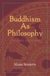 Buddhism As Philosophy - Mark Siderits (ISBN: 9781624669811)