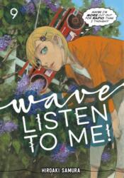 Wave, Listen to Me! 9 (ISBN: 9781646512652)