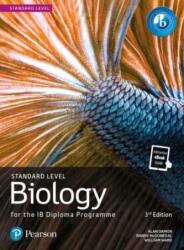 Biologie Pearson pentru diploma IB, nivel standard (ISBN: 9781292427737)