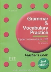 Grammar & Vocabulary Practice Upper-Intermediate - B2 Teacher's Book (ISBN: 9789605091989)