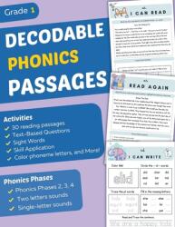 Decodable Phonics Passages Grade 1: Improve Reading and Comprehension Skills for Kids, Decodable Texts and Dyslexia Activities With Phonics and Sounds (ISBN: 9781960809056)
