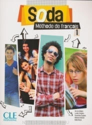 Bruno Mégre, Lucile Chapiro, Dorothée Dupleix, Mélanie Monier, Nelly Mous: Soda 1 Méthode de francais Livre de l'éleve + DVD-Rom (ISBN: 9782090387056)