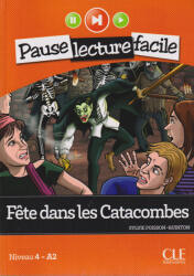 Fete dans les Catacombes + CD audio (ISBN: 9782090313376)