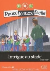 Intrigue au stade - Livre + CD audio - Pause Lecture Facile niveau 4 (ISBN: 9782090313369)