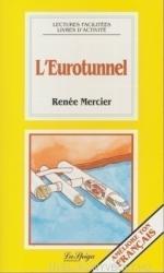 L'eurotunnel - La Spiga Lectures Facilités (ISBN: 9788871007113)