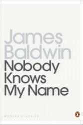 Nobody Knows My Name - James Baldwin (ISBN: 9780140184471)