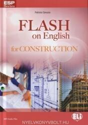 Flash on English for Construction. Student's Book +CD - Patrizia Caruzzo (ISBN: 9788853614506)