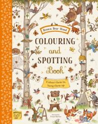 Brown Bear Wood: Colouring and Spotting Book (ISBN: 9781915569103)