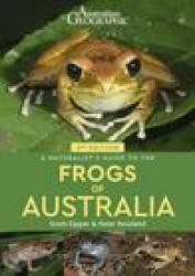 A Naturalist's Guide to the Frogs of Australia (ISBN: 9781913679354)